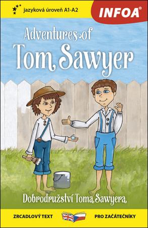 Adventures of Tom Sawyer/Dobrodružství Toma Sawyera - 978-80-7547-332-5