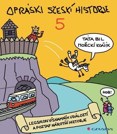 Opráski sčeskí historje 5 - 9788027121892