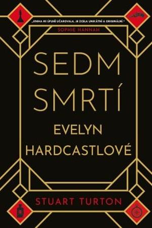 Sedm smrtí Evelyn Hardcastlové - 978-80-7390-678-8