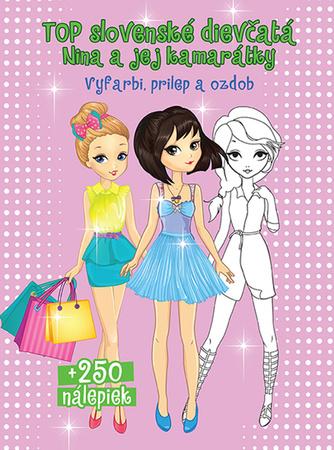 Top slovenské dievčatá Nina a jej kamarátky - 978-80-8444-076-9