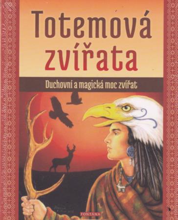Totemová zvířata - 978-80-7336-992-7