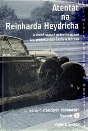 Atentát na Reinharda Heydricha - 978-80-87271-47-6
