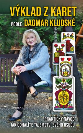 Výklad z karet podle Dagmar Kludské - 978-80-7281-561-6