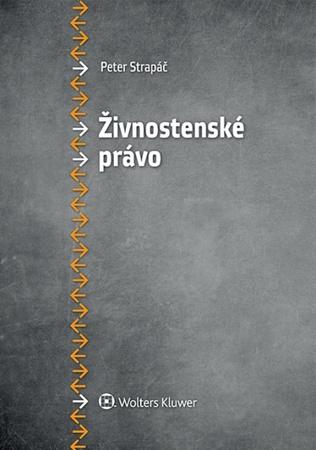 Živnostenské právo - 978-80-8168-284-1