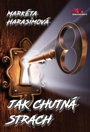 Jak chutná strach - 978-80-88363-16-3