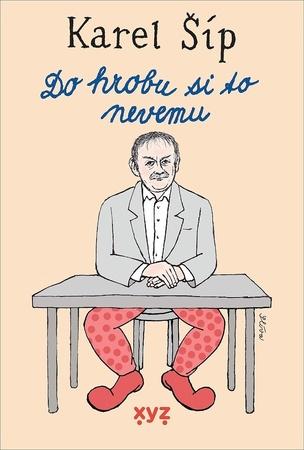 Do hrobu si to nevemu… - 978-80-7683-006-6