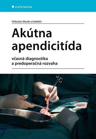 Akútna apendicitída - 978-80-271-3343-7