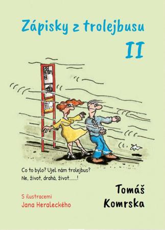 Zápisky z trolejbusu II - 978-80-7295-280-9
