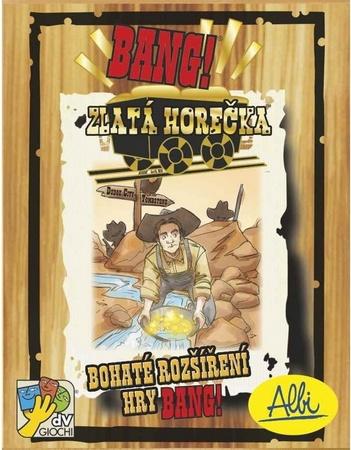 Karetní hra Bang! - Zlatá horečka, ALBI - 8590228008848