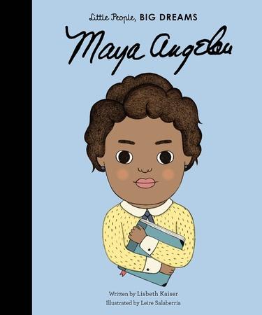 Little People, Big Dreams: Maya Angelou - 1847808905
