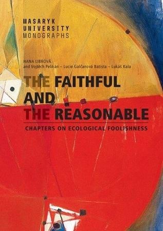 The Faithful and the Reasonable - 9788021099913
