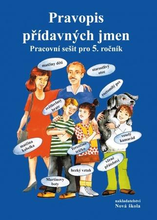 Pravopis přídavných jmen - 9788087565223