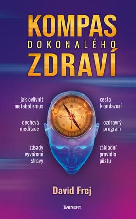 Kompas dokonalého zdraví - 9788072815746