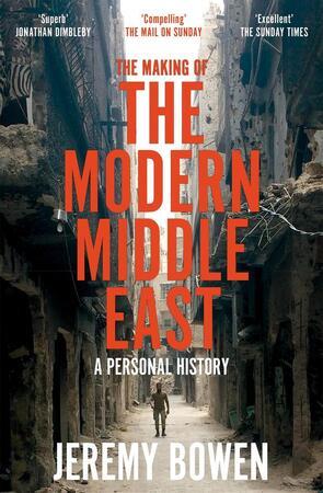 The Making of the Modern Middle East - 1509890939