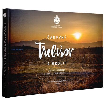Čarovný Trebišov a okolie - 9788081443367
