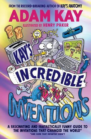 Kay's Incredible Inventions - 0241540801