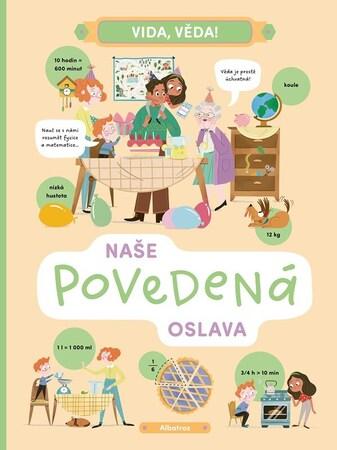 Vida, věda! Naše povedená oslava - 9788000073415