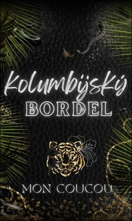 Kolumbijský Bordel - 9788088652182