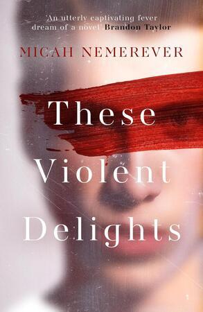 These Violent Delights - 1836430434