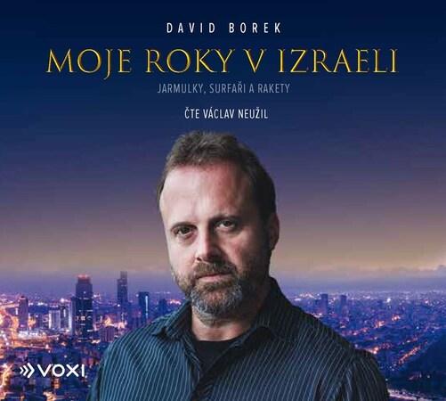 Moje roky v Izraeli - 9788074483004