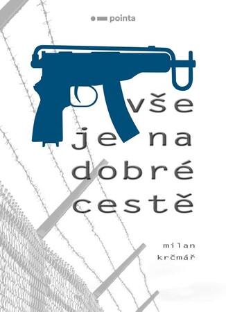 Vše je na dobré cestě - 9788076916333
