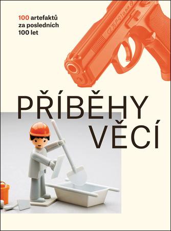 Příběhy věcí - 9788087260906