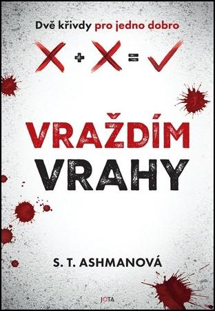 Vraždím vrahy - 9788076895379