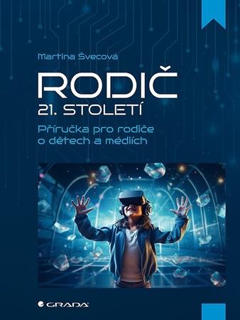 Rodič 21. století - 9788027155255