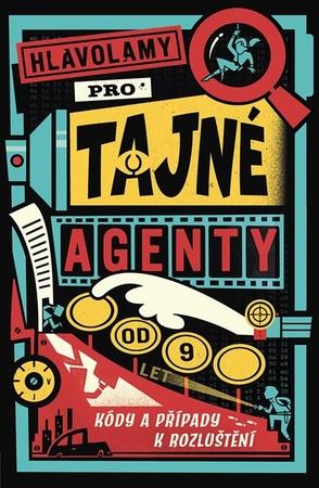 Hlavolamy pro tajné agenty - 9788027155842