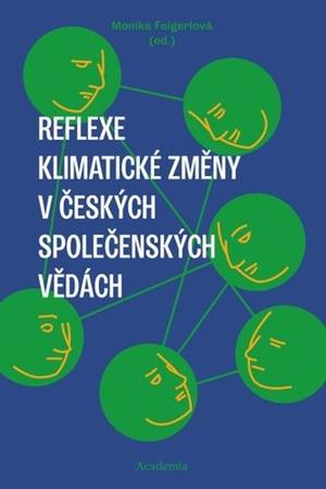 Reflexe klimatické změny v českých společenských vědách - 9788020036001
