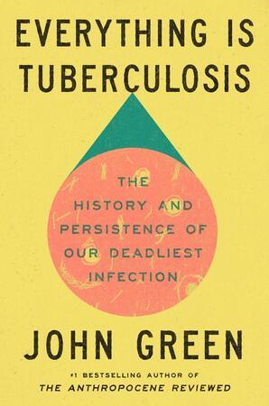 Everything Is Tuberculosis - 1529961424