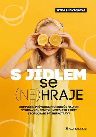 S jídlem se (ne)hraje - 9788027154739