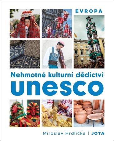 Nehmotné kulturní dědictví UNESCO - 9788076895478