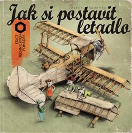 Jak si postavit letadlo - 9788090683044
