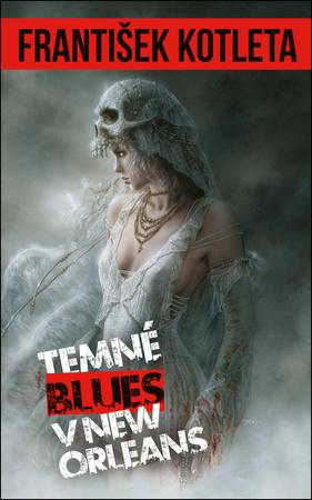 Temné blues v New Orleans - 9788027802302