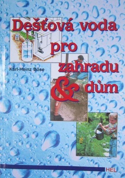 Dešťová voda pro zahradu a dům - 80-86167-08-9