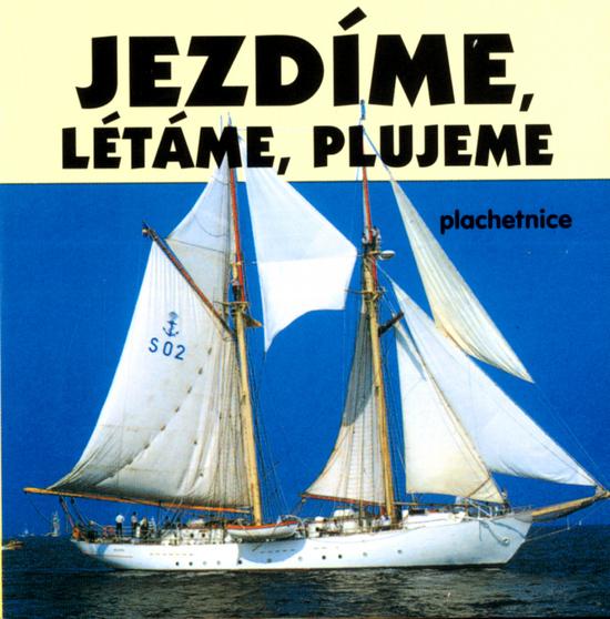 Jezdíme, létáme, plujeme - 80-7228-317-0