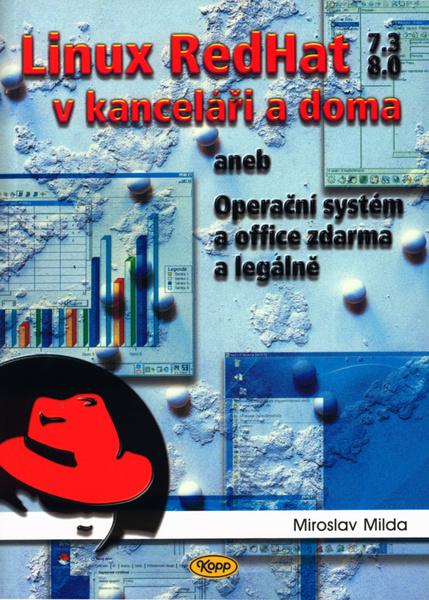 Linux RedHat 7.3  8.0 v kanceláři a doma - 80-7232-204-4