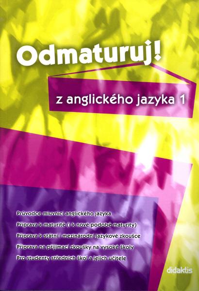 Odmaturuj! z anglického jazyka 1 - 80-86285-85-5