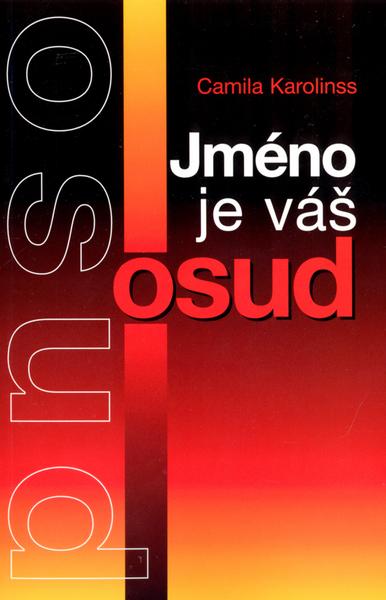 Jméno je váš osud - 80-7360-012-9
