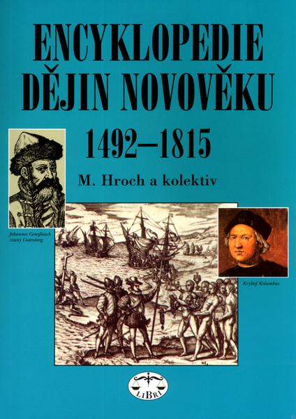 Encyklopedie dějin novověku 1492-1815 - 80-7277-246-5