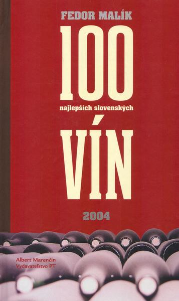 100 najlepších slovenských vín - 80-88912-77-6