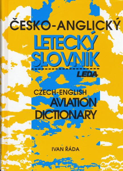 Česko-anglický letecký slovník - 80-7335-073-4