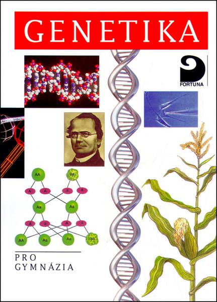 Genetika pro gymnázia - Šmarda J. - 80-7168-851-7
