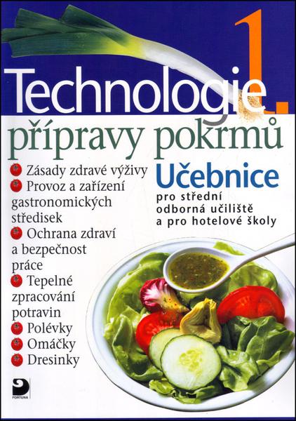 Technologie přípravy pokrmů 1 - 80-7168-912-2