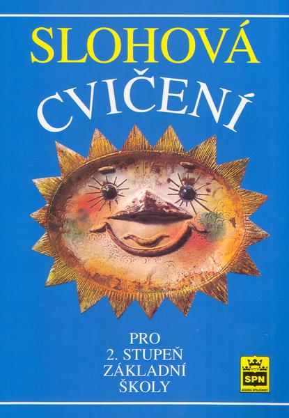 Slohová cvičení pro 2.stupeň základní školy - 80-7235-084-6