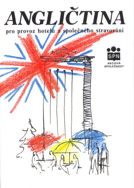 Angličtina pro provoz hotelů a společného stravování - 80-85937-18-2