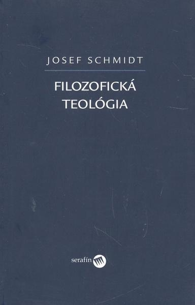 Filozofická teológia - 978-80-8081-073-3