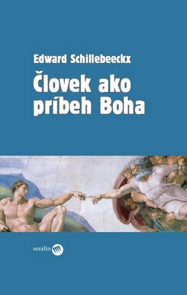 Človek ako príbeh Boha - 978-80-8081-082-5