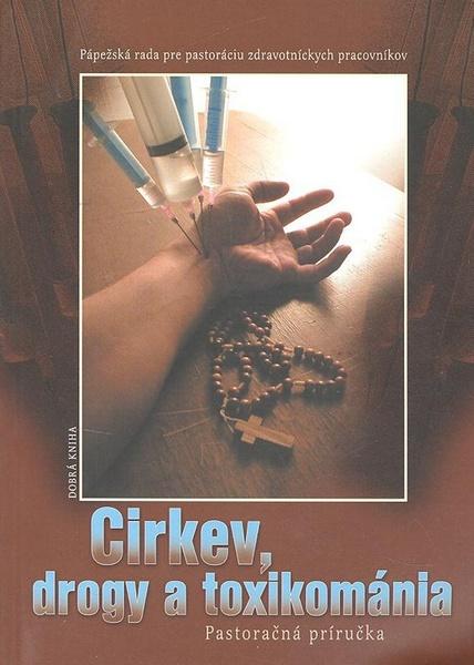 Cirkev, drogy a toxikománia - 80-7141-454-9